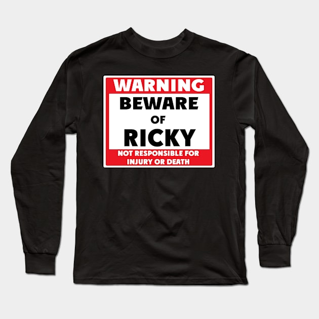 Beware of Ricky Long Sleeve T-Shirt by BjornCatssen